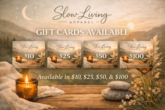 Slow Living Apparel Gift Card